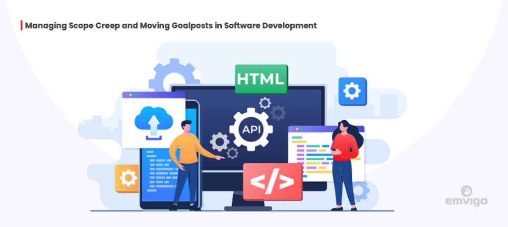 Managing Scope Creep & Goal Shifts in Software Development