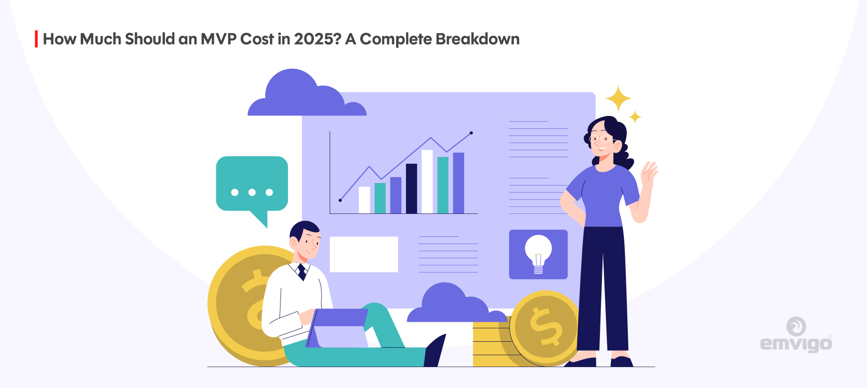 How Much Should an MVP Cost in 2025? A Complete Breakdown