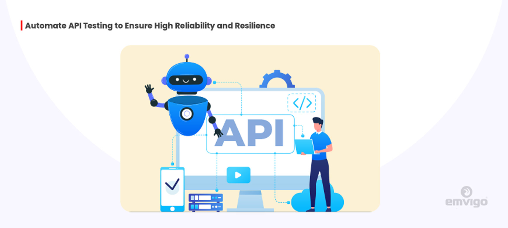 Automate API Testing: Ensure High Reliability and Resilience