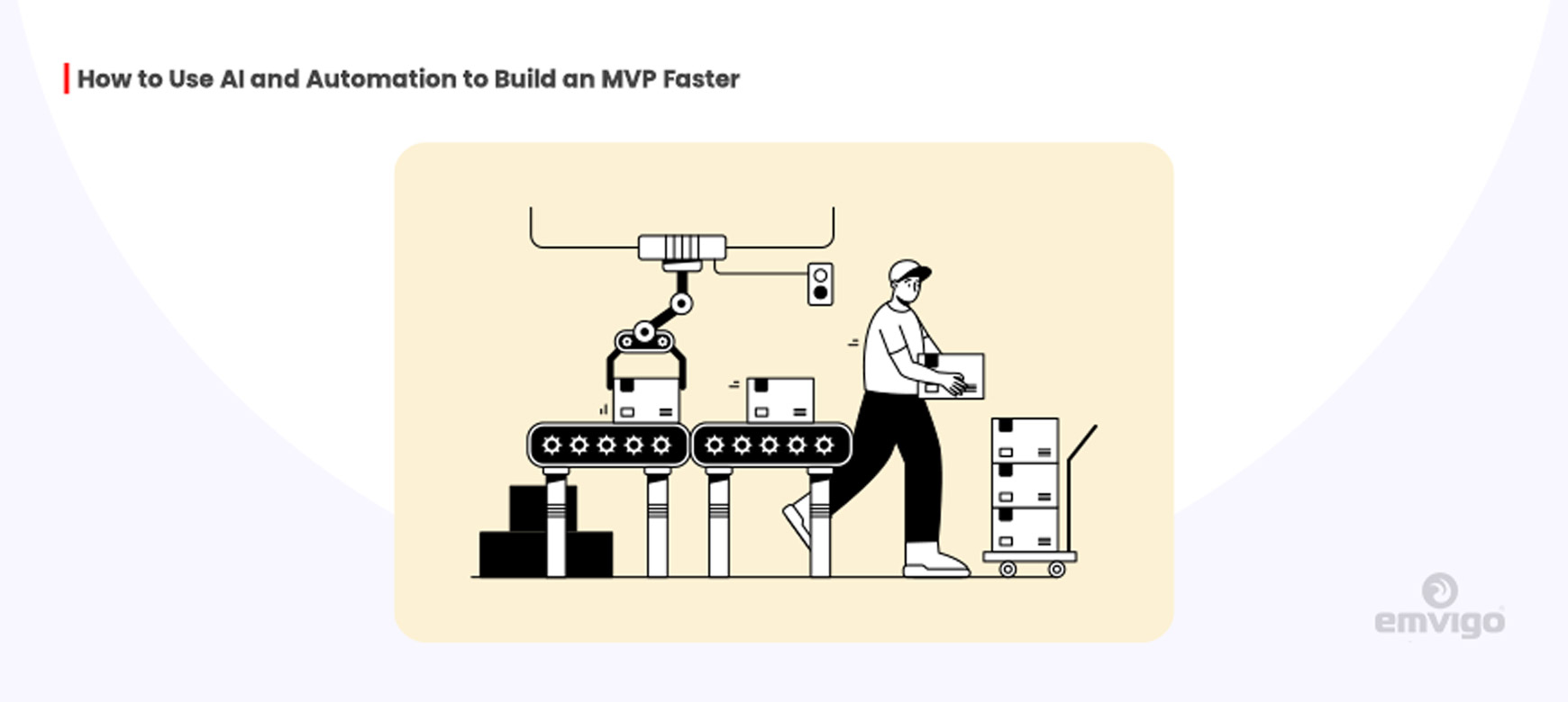 How AI and Automation Can Speed Up Your MVP Development