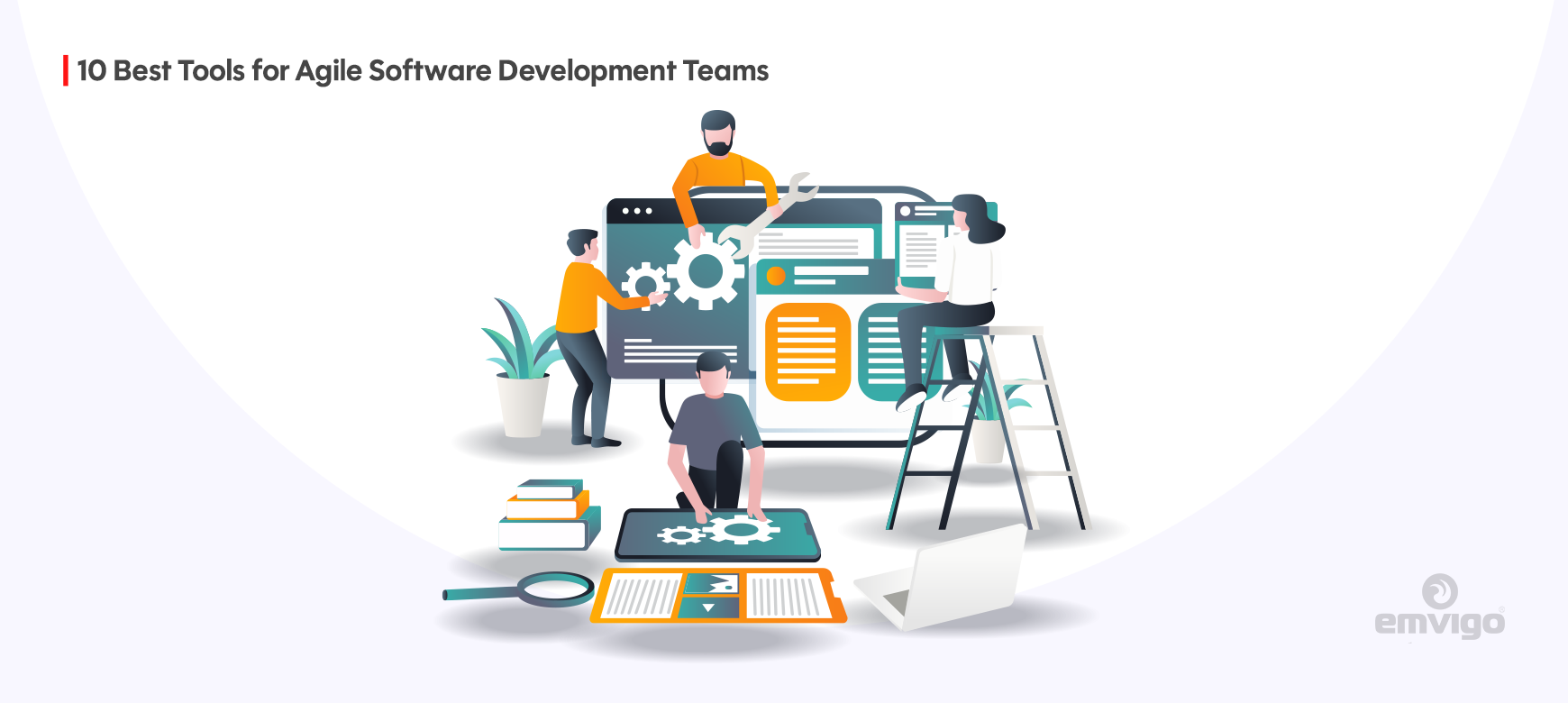 Top 10 Agile Tools for Software Development Teams