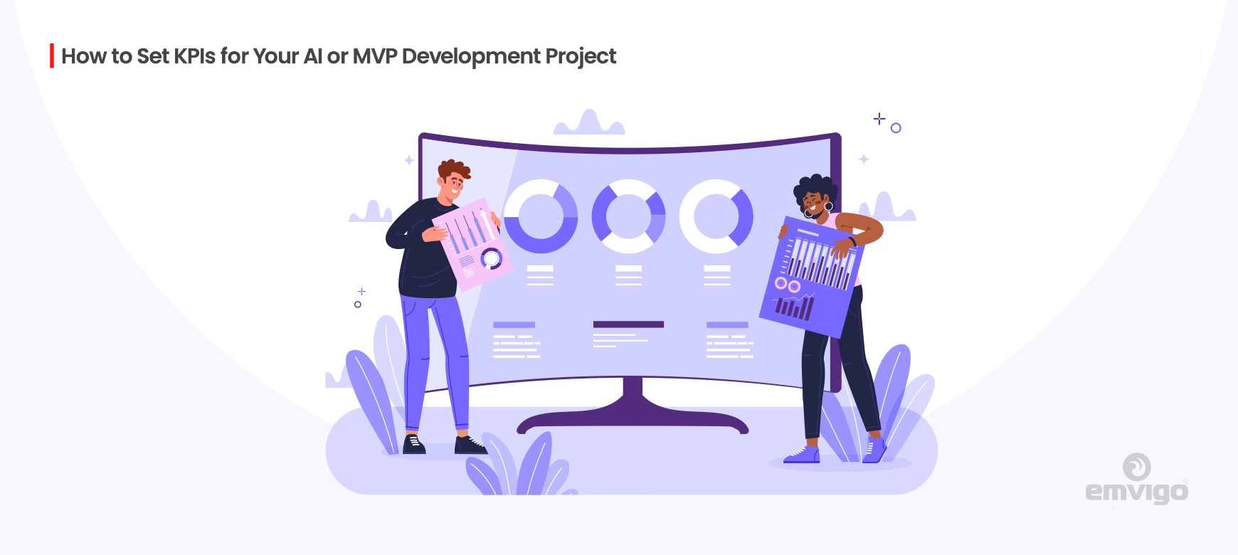 How to Set KPIs for Your AI or MVP Development Project