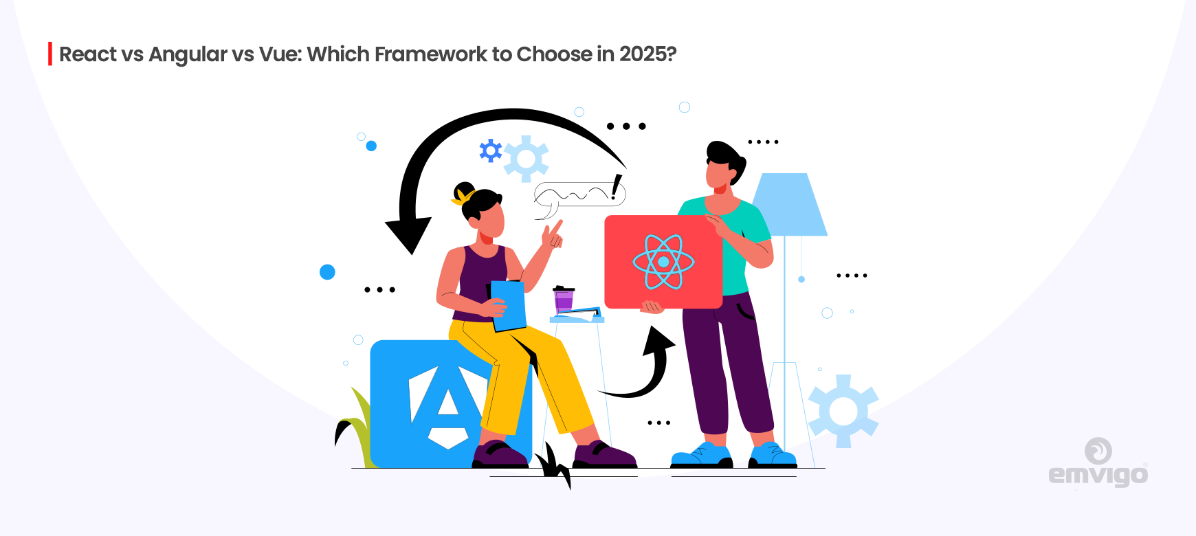 React vs Angular vs Vue: Which Framework to Choose in 2025?