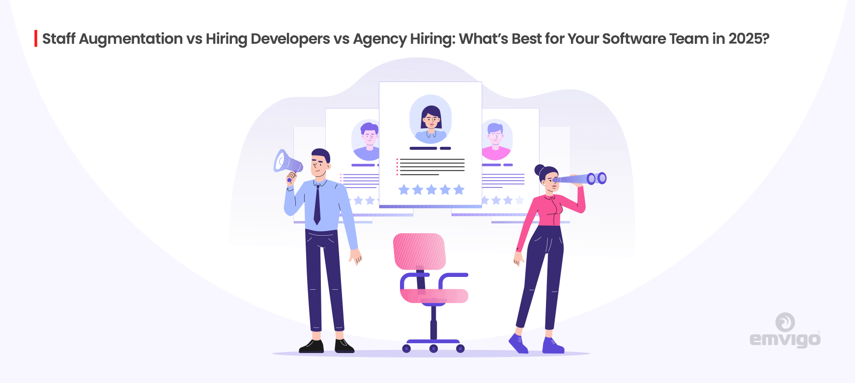 Staff Augmentation vs Hiring Developers vs Agency Hiring: What’s Best for Your Software Team in 2025?