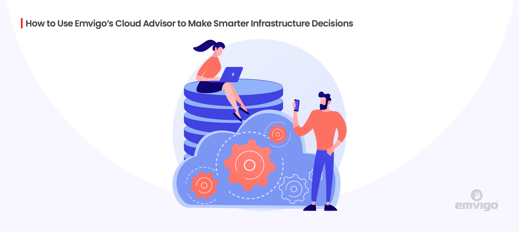 Emvigo Cloud Advisor: Smart Cloud Infrastructure Decisions