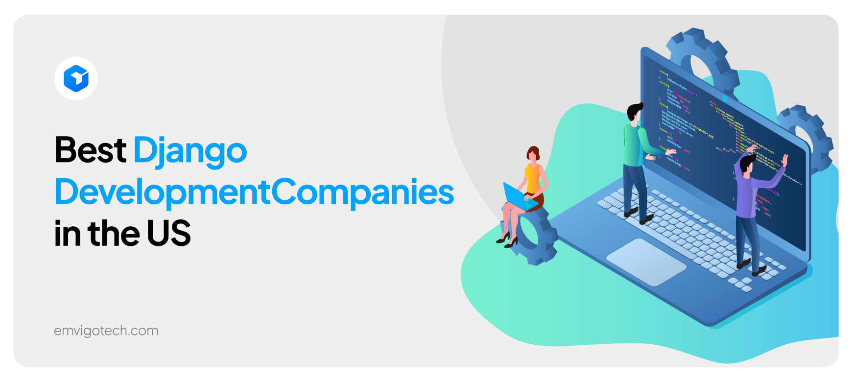 Top Django Development Agencies in the US Ranked