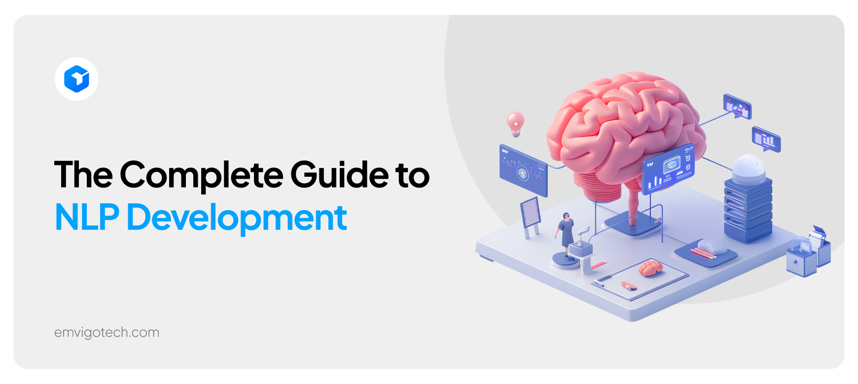 The Complete Guide to NLP Development