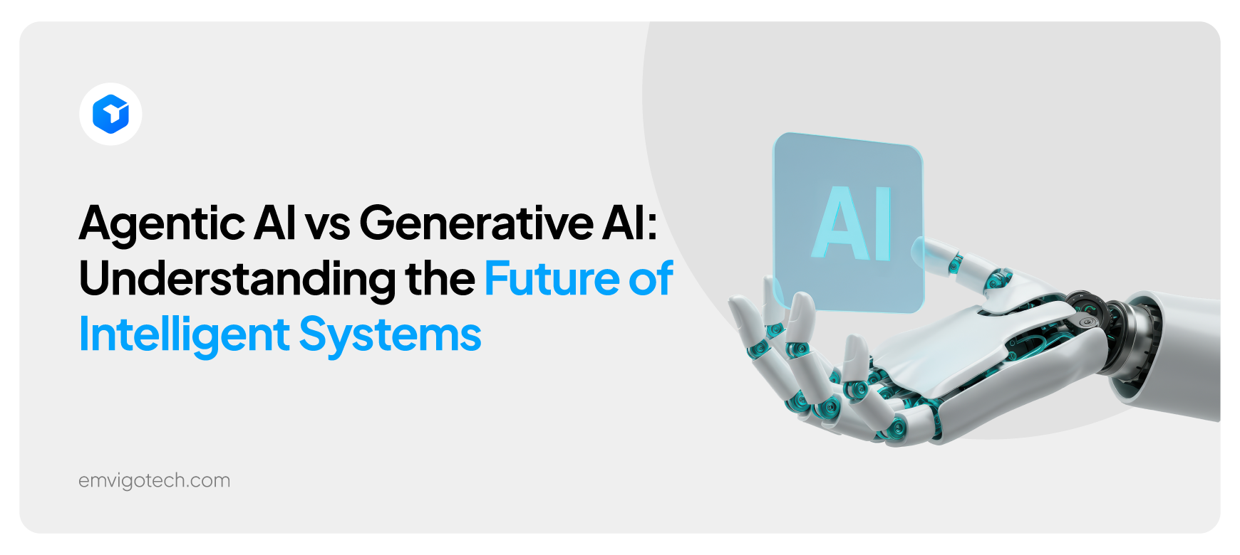 Agentic AI vs Generative AI: Understanding the Future of Intelligent Systems