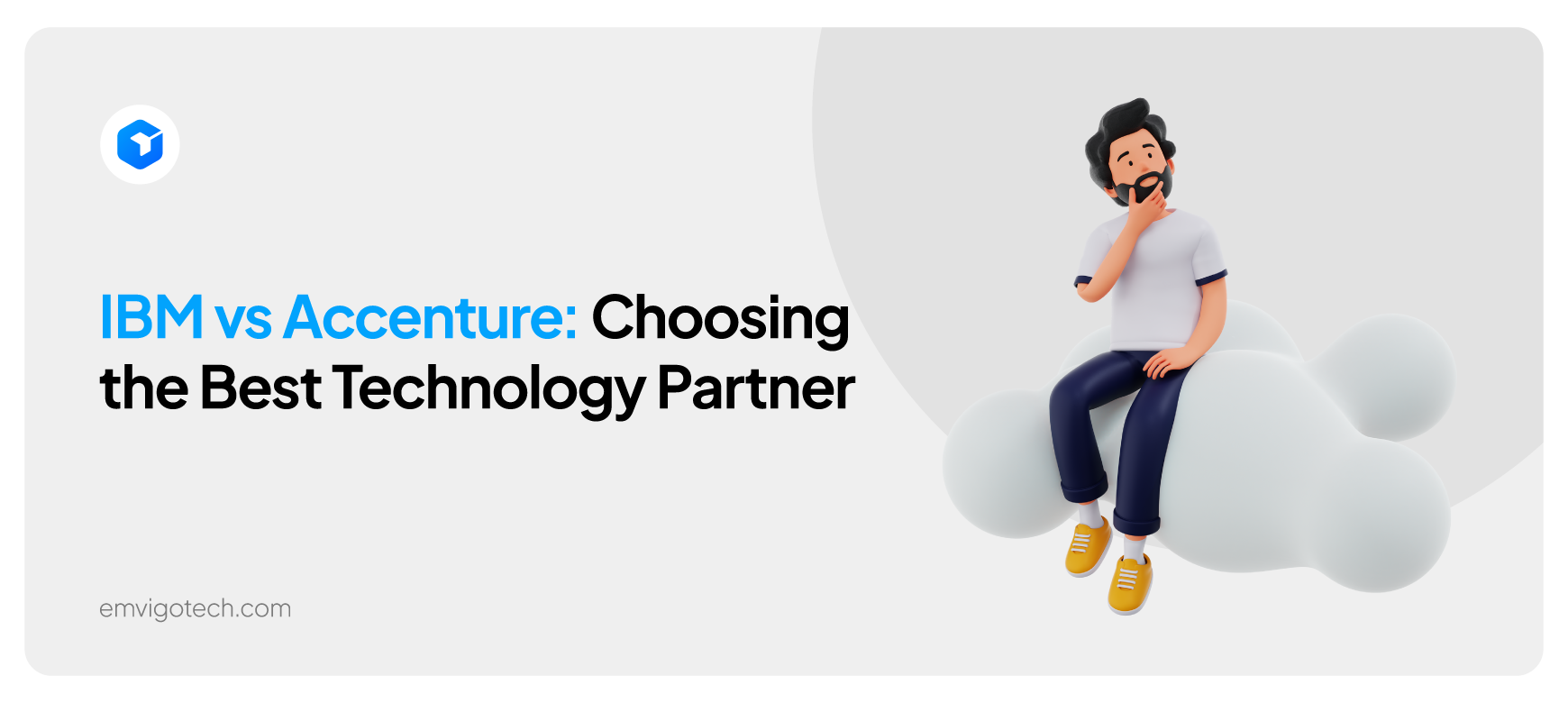 IBM vs Accenture: Which Technology Partner is Right for You?