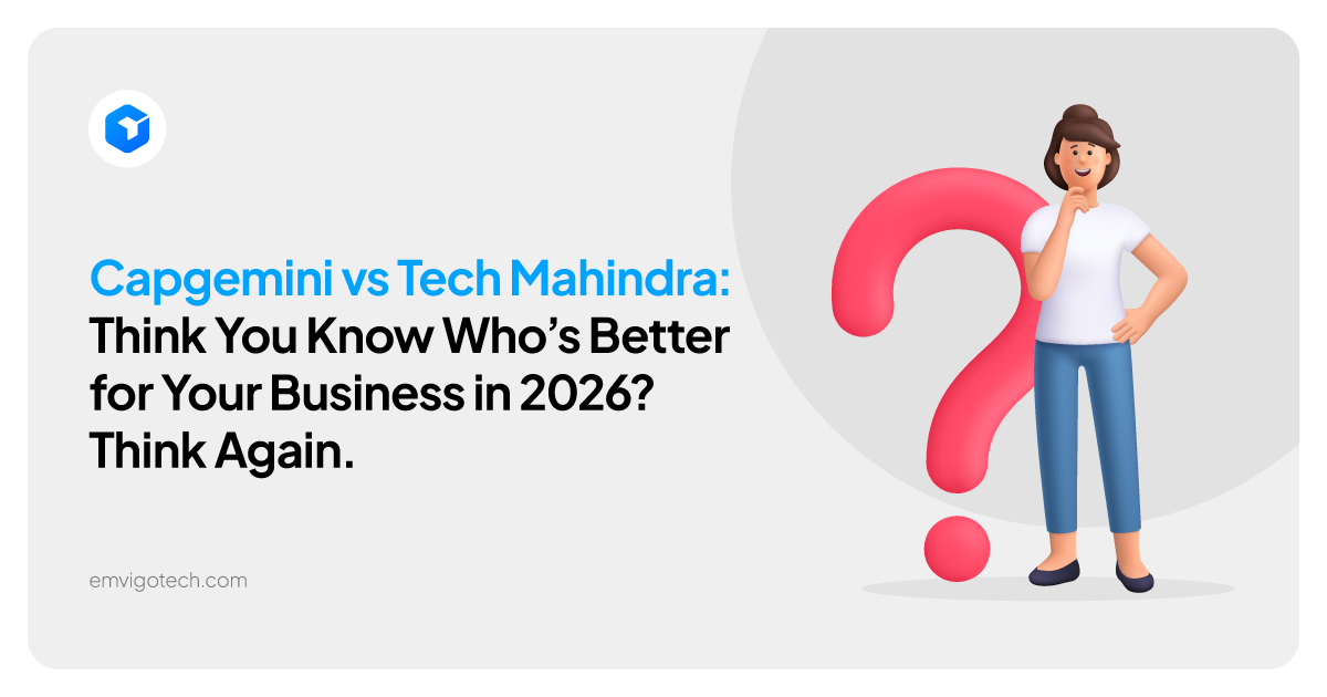 Capgemini vs Tech Mahindra – Which IT Services Partner Should You Choose in 2026?