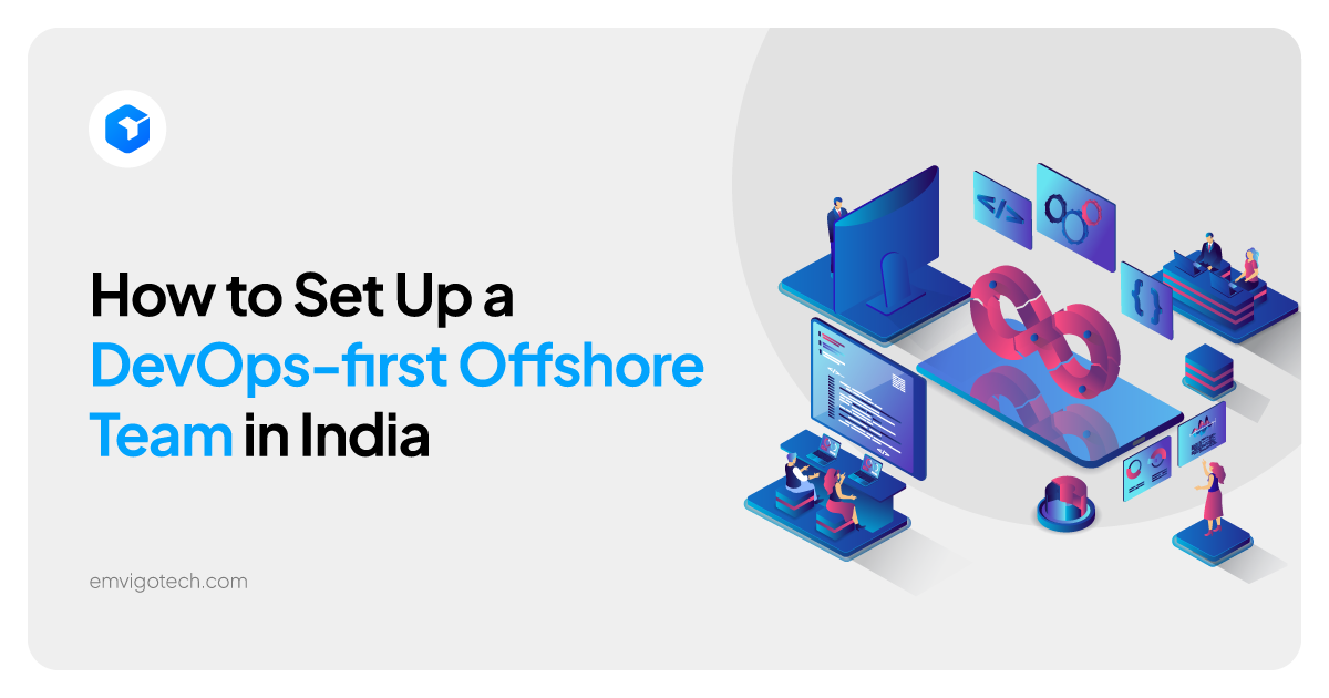 how to set an devops first offshore team i n india