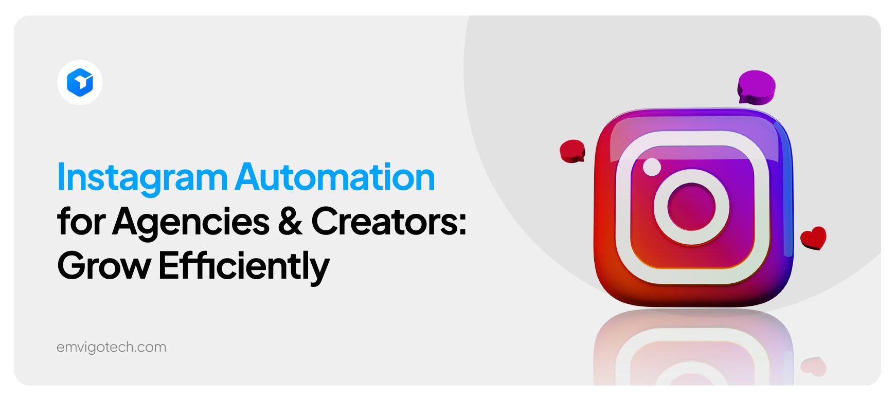 Instagram Automation for Agencies & Creators: Grow Efficiently