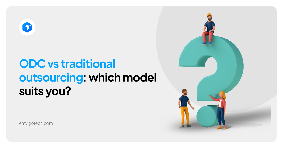 ODC vs traditional outsourcing