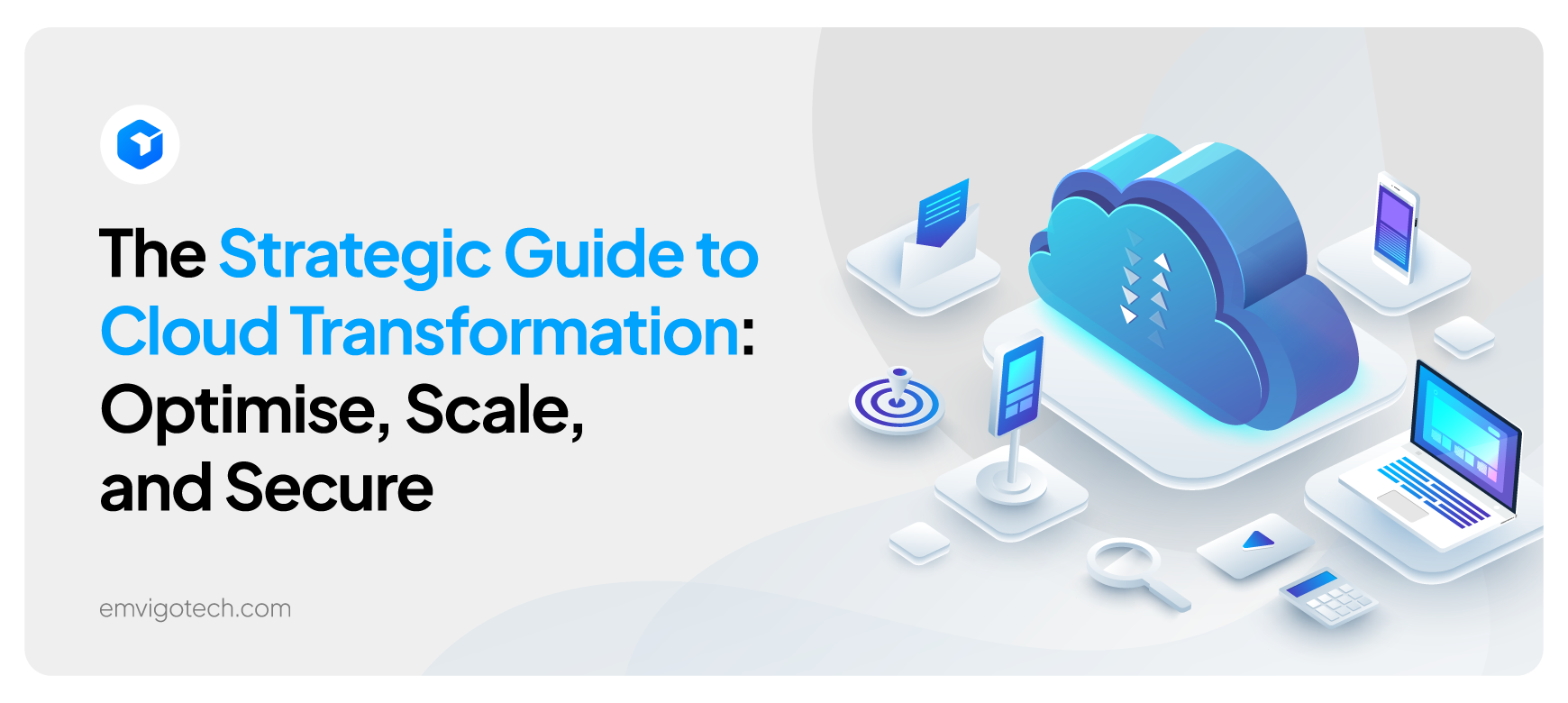 Guide to Cloud Transformation