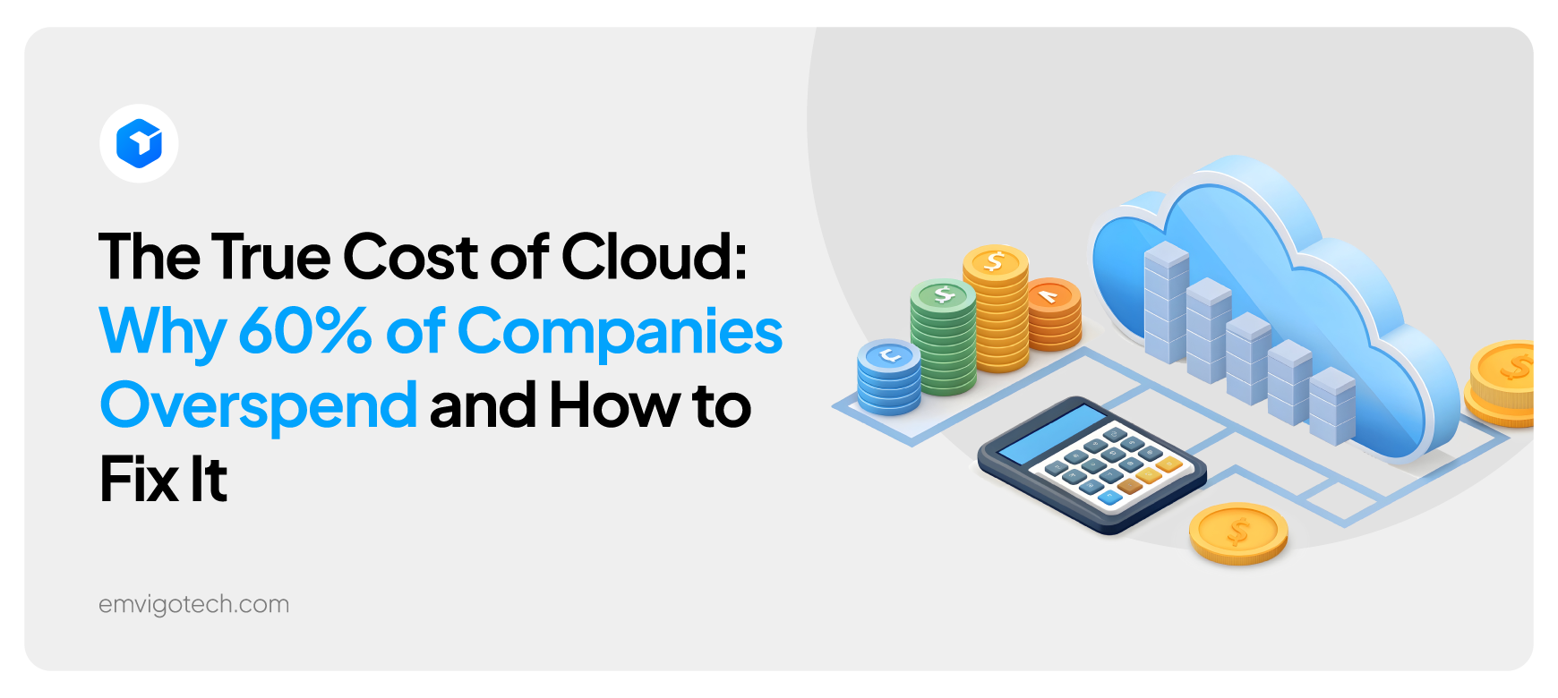 Ways to Fix Overspend on Cloud Cost