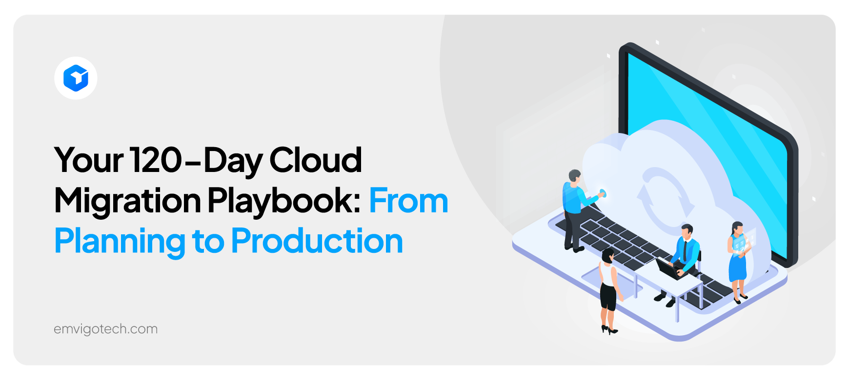 Cloud Migration Playbook
