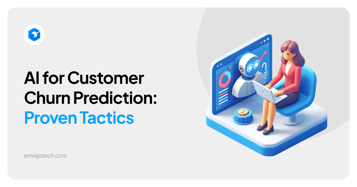 AI for Customer Churn Prediction: 5 Proven Tactics to retain more customers