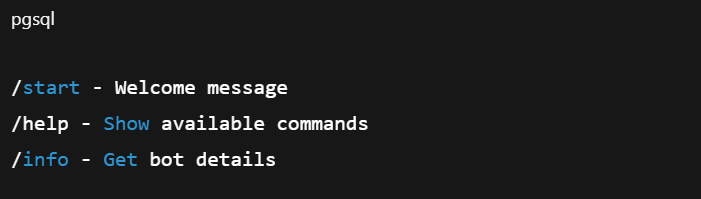 Basic Telegram bot commands including start, help, and info
