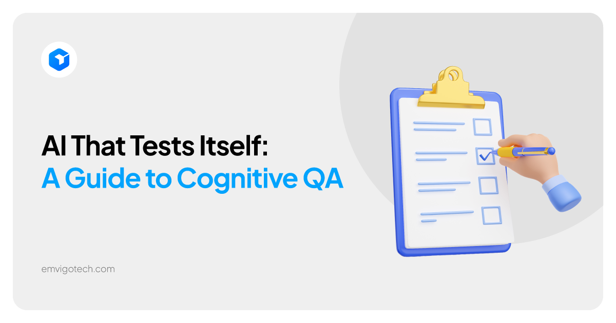 AI That Tests Itself: A Guide to Cognitive QA
