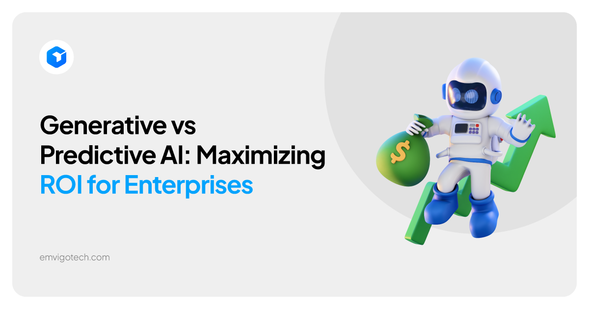 Generative AI vs Predictive AI: Maximising ROI for Enterprises
