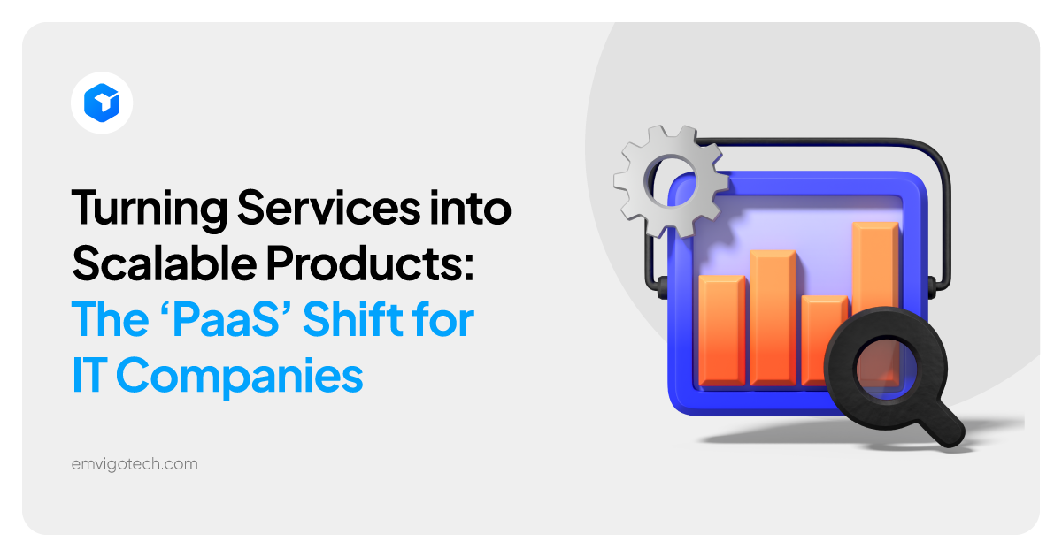 PaaS: The IT Company Blueprint