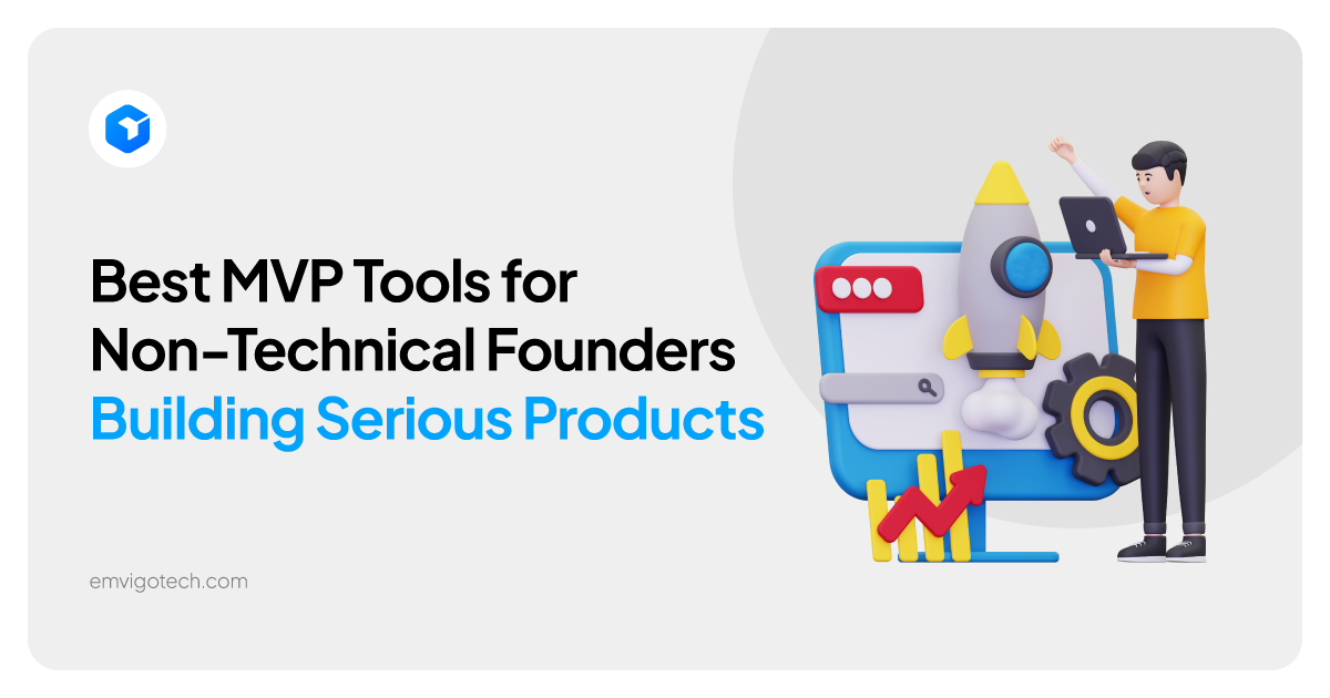 MVP Tools for Non-Technical Founders