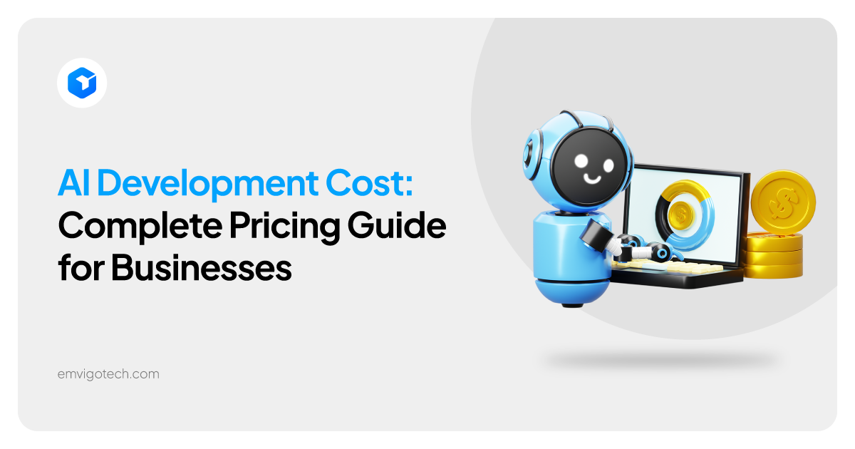 AI Development Cost: Complete 2026 Pricing Guide for Businesses