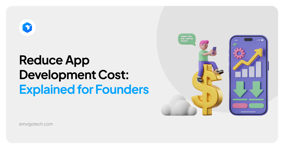 Reduce app development cost