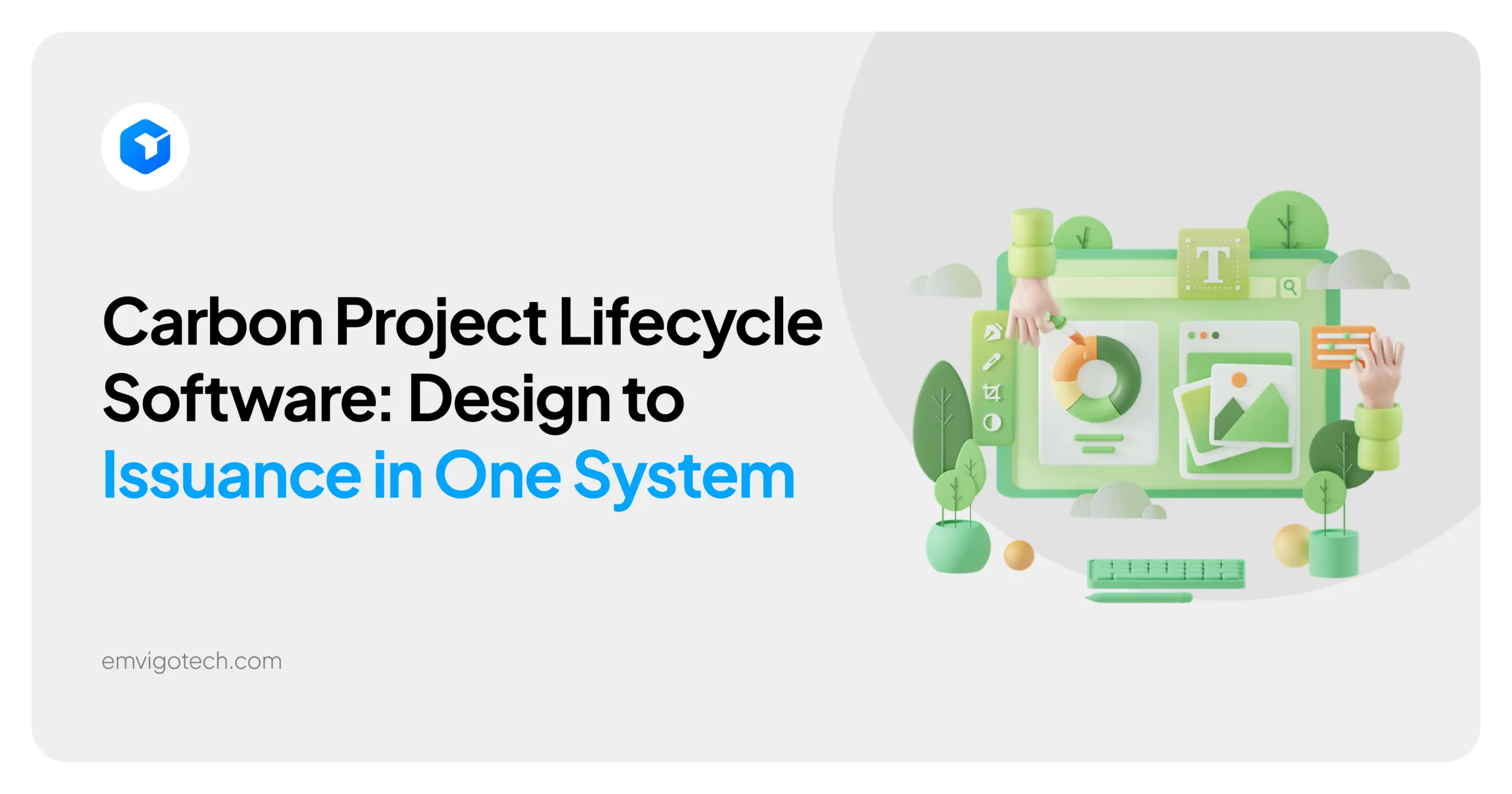 Carbon Project Lifecycle Software: Design to Issuance in One System