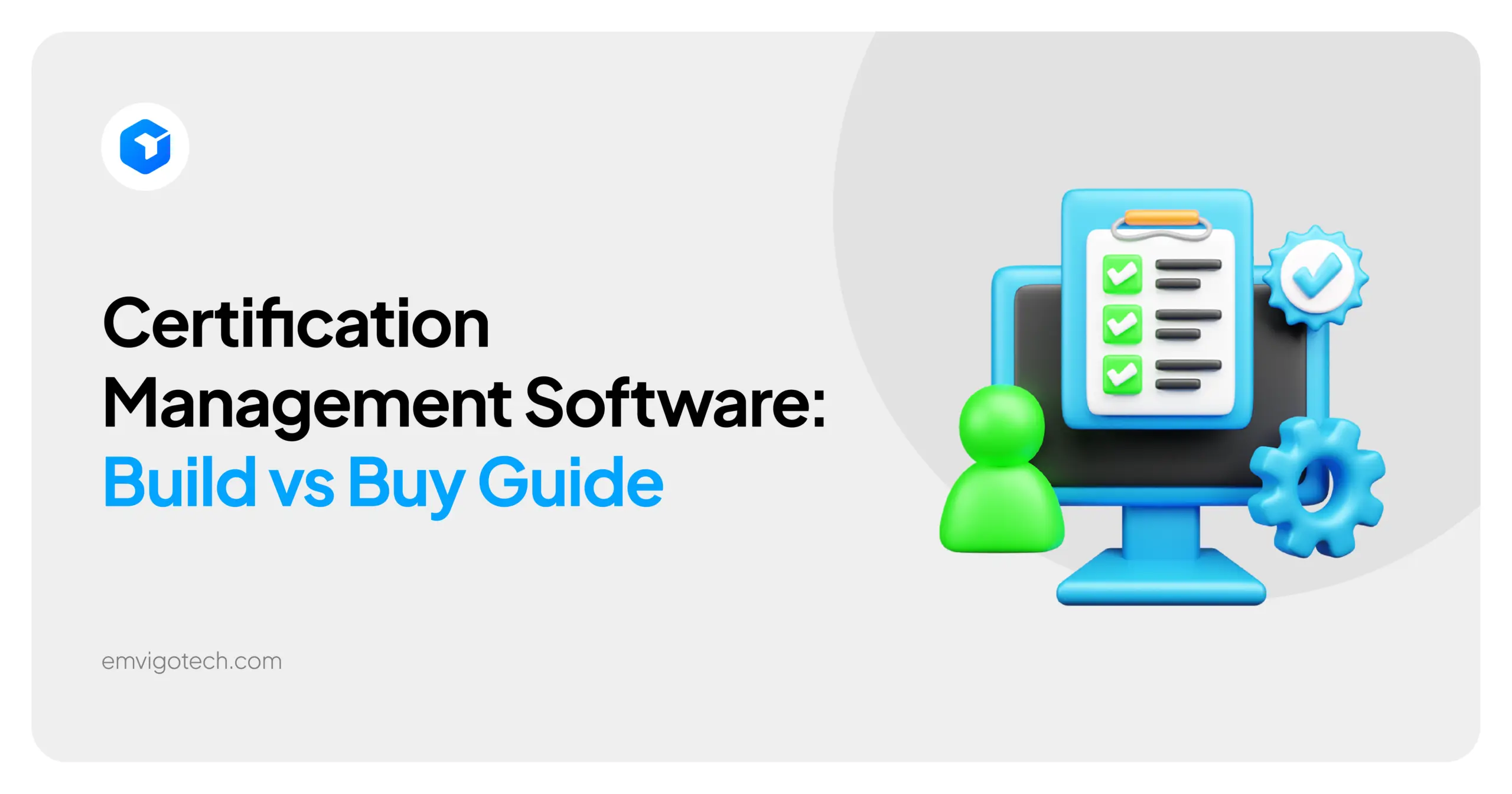 Certification Management Software: Build vs Buy Guide 2026