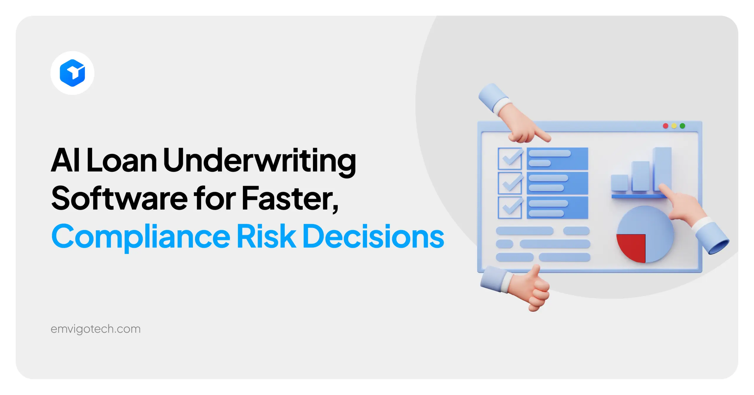 AI Loan Underwriting Software for Faster, Compliance Risk Decisions